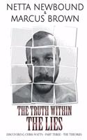 The Truth Within the Lies
