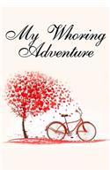 My Whoring Adventure