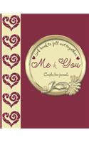 A book to fill out together me & you couples love journa