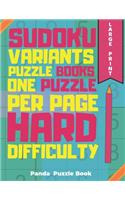 Sudoku Variants Puzzle Books One Puzzle Per Page Hard Difficulty Large Print