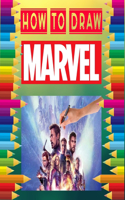 How to Draw Marvel