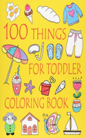 100 Things For Toddler Coloring Book