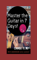 Master the Guitar In 7 Days!