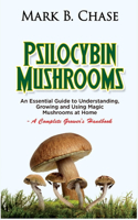 Psilocybin Mushrooms