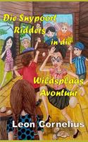 Die Snypoort Ridders in die Wildsplaas Avontuur