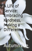 A Life of Service