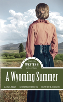 Wyoming Summer
