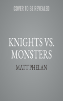 Knights vs. Monsters