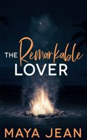 The Remarkable Lover