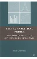 PreMBA Analytical Primer