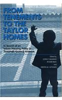 From Tenements to the Taylor Homes