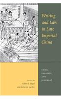 Writing and Law in Late Imperial China