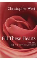 Fill These Hearts
