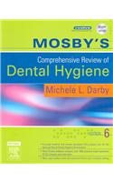 Mosby's Comprehensive Review of Dental Hygiene [With CDROM]