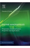 Enzyme Nanoparticles: Preparation, Characterisation, Properties and Applications