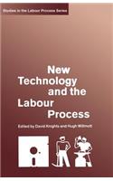New Technology and the Labour Process