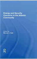 Energy and Security Concerns in the Atlantic Community