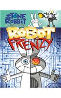 Stone Rabbit #8: Robot Frenzy