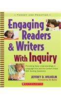 Engaging Readers & Writers with Inquiry