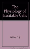 Physiology of Excitable Cells
