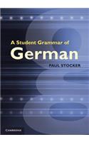 Student Grammar of German