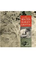 The Writings of Walter Burley Griffin