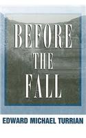 Before the Fall