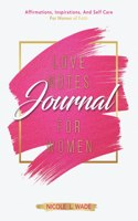 Love Notes Journal For Women