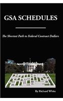 Shortest Path to Federal Dollars: GSA Schedules