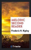 MELODIC SECOND READER