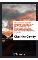 Poems for the Study of Language Prescribed in the Course of Study for the Common Schools of Illinois, Part Three, for Seventh and Eighth Years with Suggestions for Study, Pp. 165-263