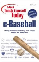 Sams Teach Yourself e-Baseball Today