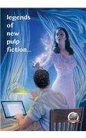 Legends of New Pulp Fiction