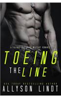 Toeing the Line (the Complete Serial): A #geeklove Contemporary Romance