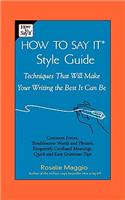 How to Say It Style Guide