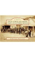 Ghost Towns and Mining Camps of Southern Nevada