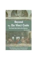 Beyond The Da Vinci Code