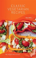 Classic Vegetarian Recipes