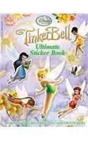 Tinker Bell Ultimate Sticker Book [With More Than 60 Reusable Full-Color]