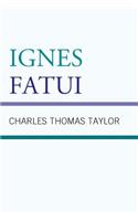 Ignes Fatui: (English)