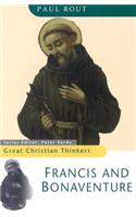 Great Christian Thinkers Francis and Bonaventure