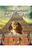 Understanding Egyptian Myths