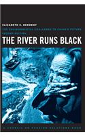 The River Runs Black