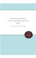 The Complete Works of Captain John Smith, 1580-1631, Volume I