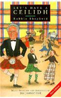 Let's Have a Ceilidh