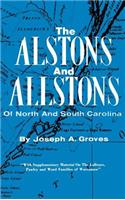 Alston and Allstons of North and South Carolina