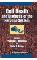 Cell Death and Diseases of the Nervous System