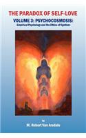 Paradox of Self-Love Volume 3