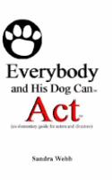 Everybody and His Dog Can ACT