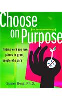 Choose on Purpose for Twentysomethings